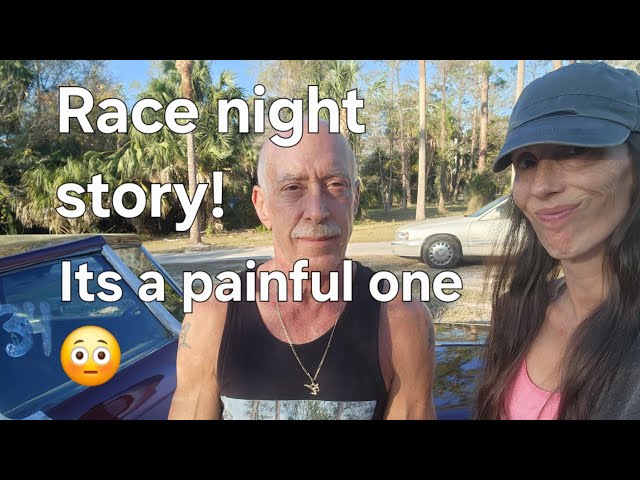 Race night story with a painful ending 😫