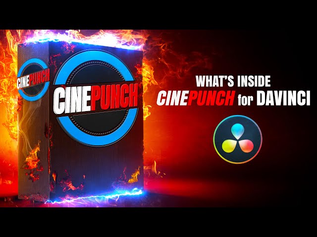 What's Inside the Brand New CINEPUNCH For DaVinci Resolve?