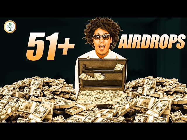 51+ Airdrop Projects That Could Change Your 2025 Earnings!