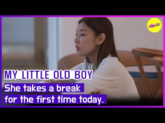 [MY LITTLE OLD BOY] She takes a break for the first time today. (ENGSUB)