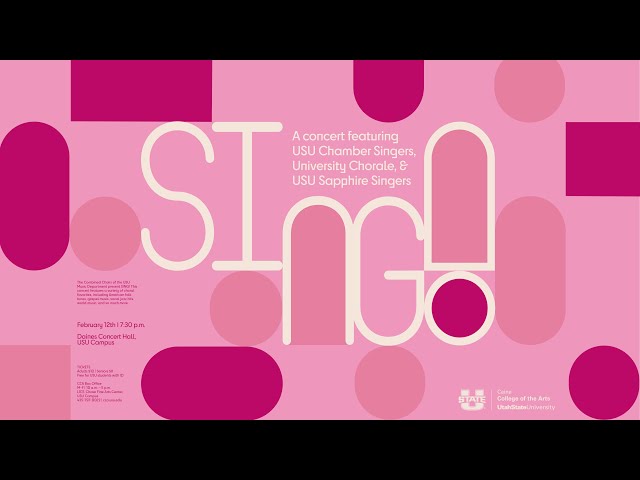 Sing! Concert featuring USU Chamber Singers, University Chorale and USU Sapphire Singers