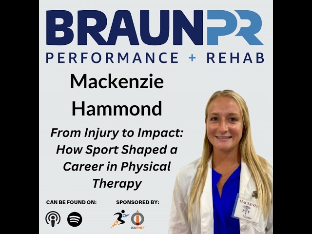 Mackenzie Hammond: From Injury to Impact: How Sport Shaped a Career in Physical Therapy