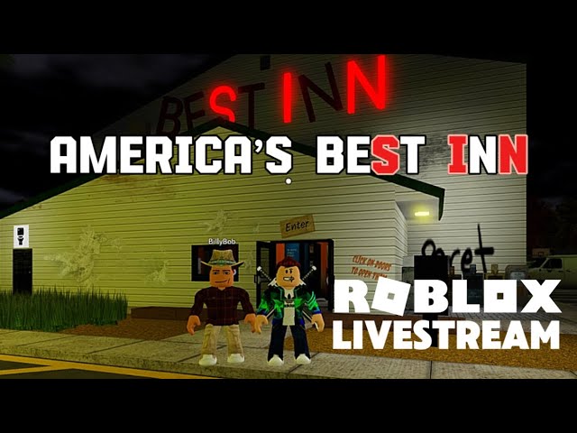 This is the Best Inn! | Roblox Livestream