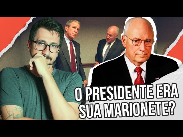 O VICE PRESIDENTE MAIS PODEROSO DA HISTÓRIA