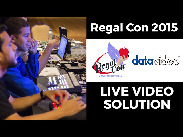 Regal Con - Once Upon A Time Fan Convention with Datavideo Live Streaming