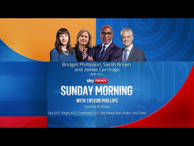 Sunday Morning with Trevor Phillips | Bridget Phillipson, James Cartlidge and Sarah Brown