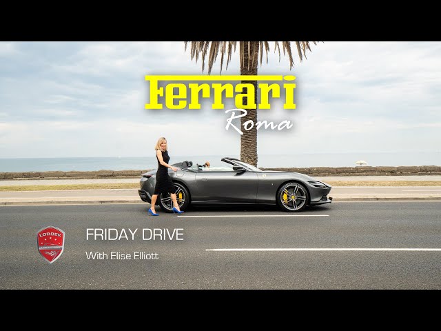 Friday Drive - Ferrari Roma