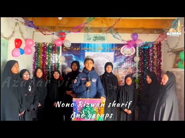 MANQABAT ON IMAM E ZAMANA(AJTFS) RECITE BY STUDENTS OF DARUL QURAN SOFIA NOOR BAK SHIA NUBRA DISKIT