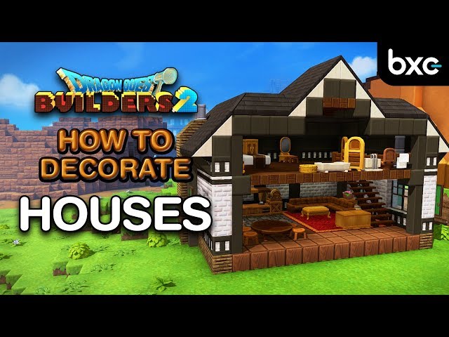 How to decorate a House | Dragon Quest Builders 2