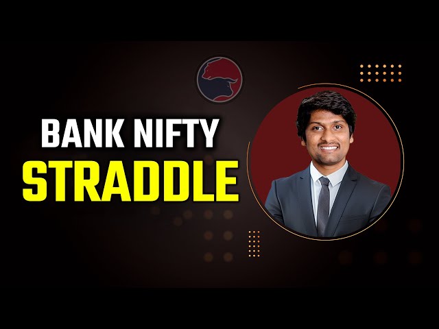 Bank Nifty STRADDLE