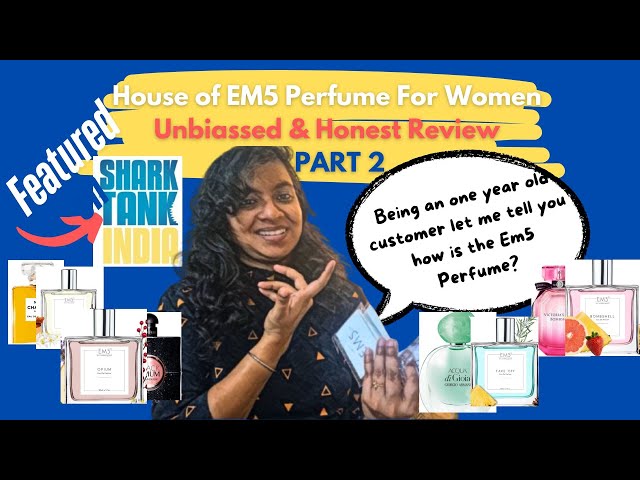 EM5 Perfume Dupes Review [Women] | Shark Tank India Brand Hype Decoded