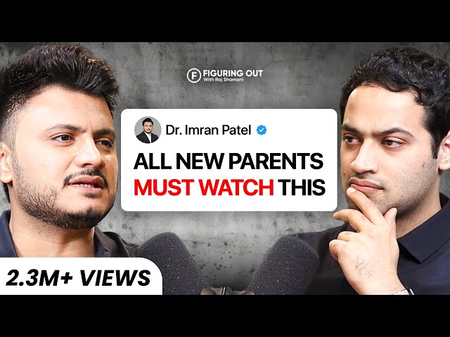 New Born Baby Tips: Parenting, Health, Pregnancy, Baby Food & Vaccine - Dr Imran | FO224 Raj Shamani