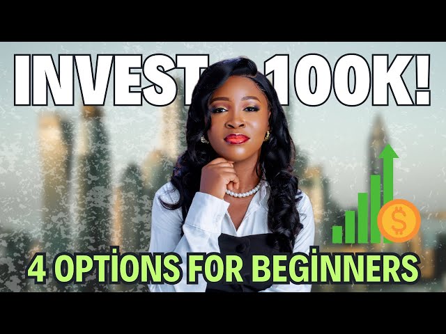 How to Start Investing in Nigeria with Just N100,000 (Step-by-Step Guide)