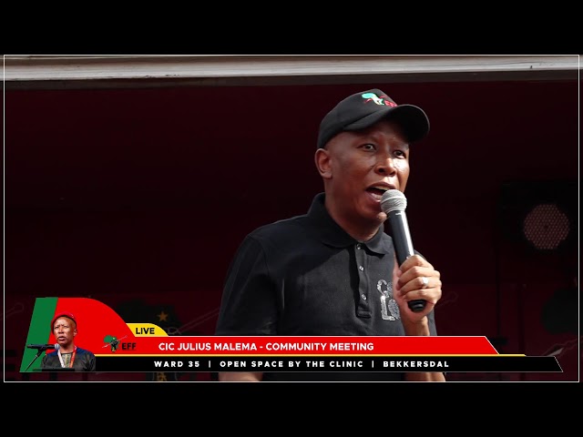 CIC Julius Malema Addresses Community Meeting, Ward 35, Bekkersdal, Rand West Municipality