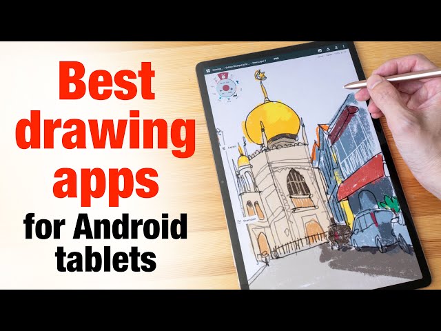 Best Drawing Apps for Android Tablets