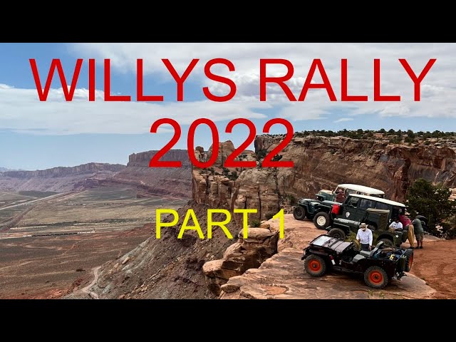 Willys Rally 2022/ part 1/ Gemini Bridges trail/ car show/ Willys Wagon