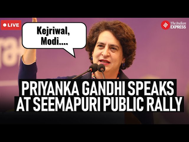 LIVE I Priyanka Gandhi Addresses Public Rally in Seemapuri I Congress I AAP I BJP