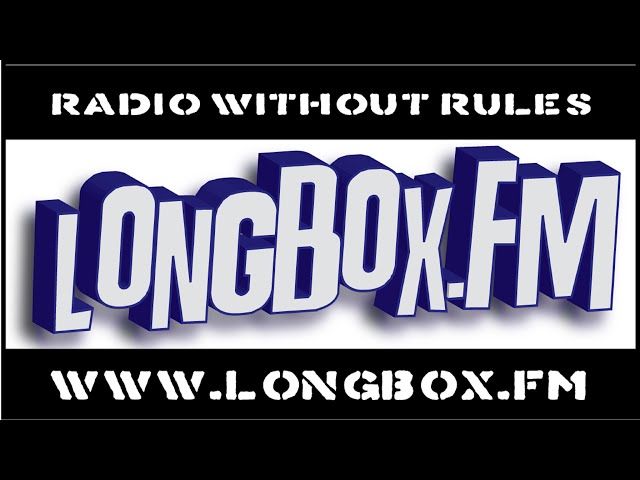 Longbox.fm | Radio Without Rules