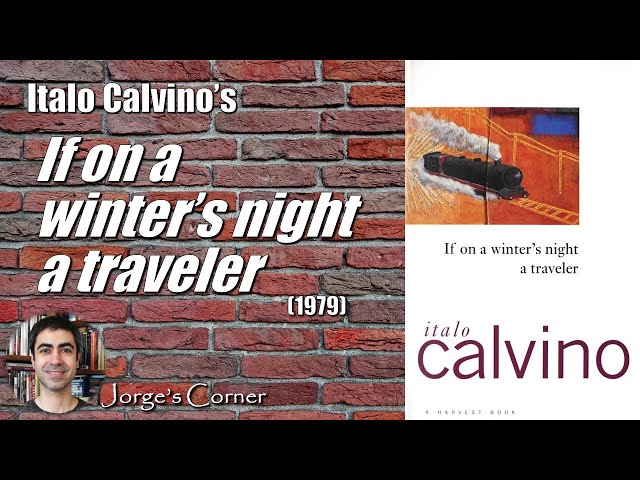 Italo Calvino's If on a winter's night a traveler (1979) | Book Review and Analysis