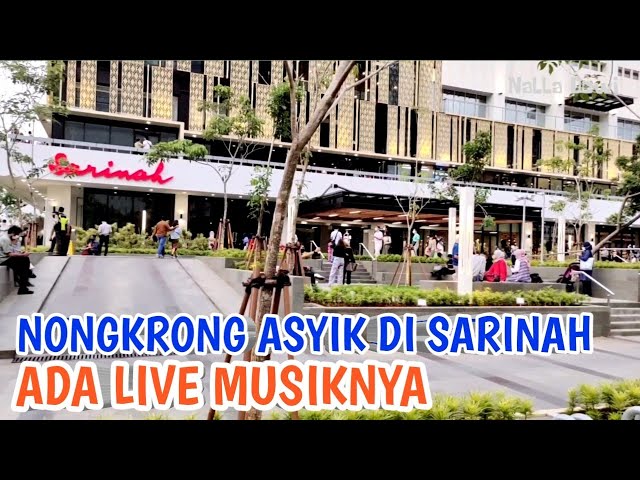 SARINAH MAL PERTAMA DI JAKARTA YANG ASYIK BANGET BUAT NONGKI ‼️