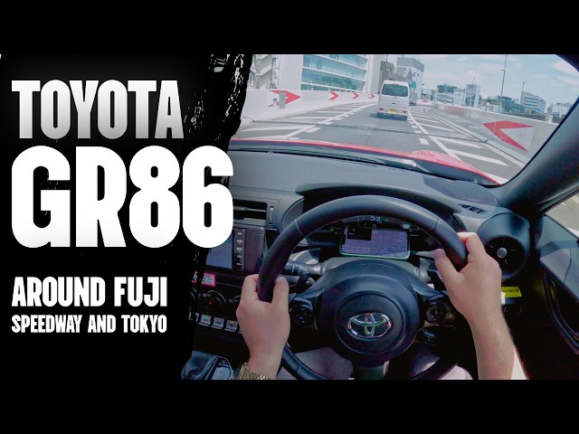 Toyota GR86 drive to Fuji Speedway and Shibuya, Tokyo- Silent POV