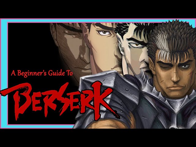 The Many Adaptations of Berserk