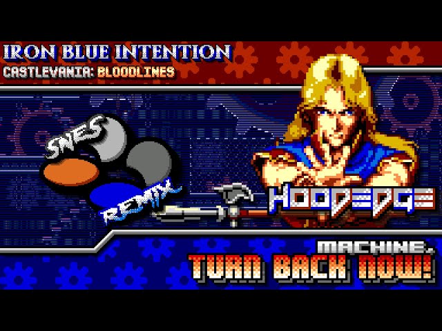 Castlevania: Bloodlines - Machine, Turn Back Now! ~ Iron Blue Intention 【SNES Remix】