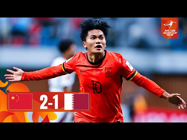 Early Goals Fire Young Dragons to Victory! | China PR - Qatar | Highlights | AFC U20 Asian Cup™ 2025