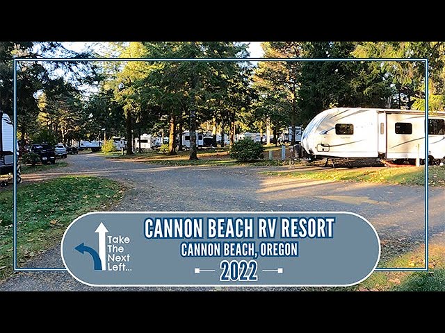 Cannon Beach RV Resort -  Winter '22