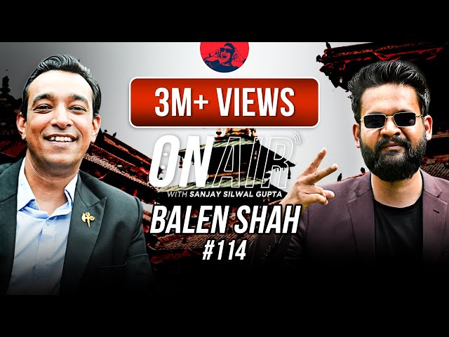 On Air With Sanjay #114 - Balen Shah