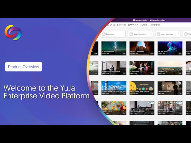 Welcome to the YuJa Enterprise Video Platform