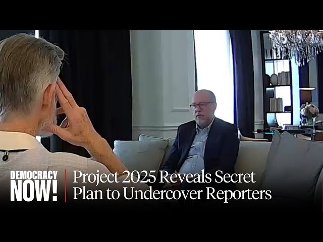 Project 2025 Co-Author Lays Out "Radical Agenda" for Next Trump Term in Undercover Video