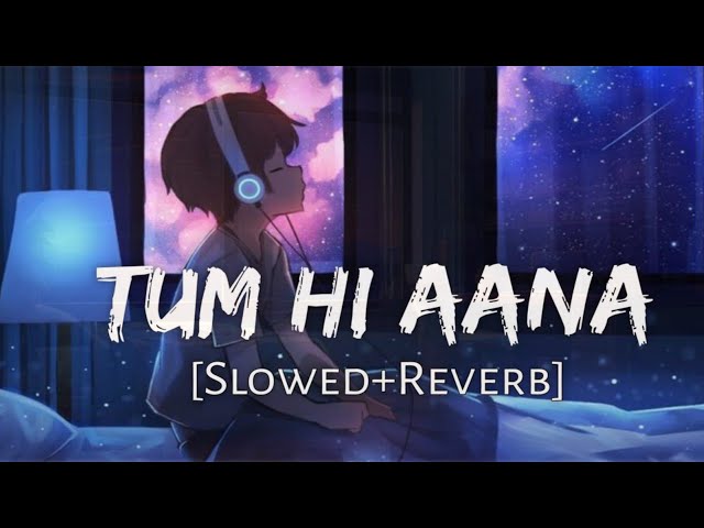 Chill Vibes: Tumhi Aana Lofi Love Song 💖✨ #lofi #lovesong #theojasmusic