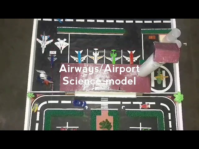 Airport science model/Airways school project