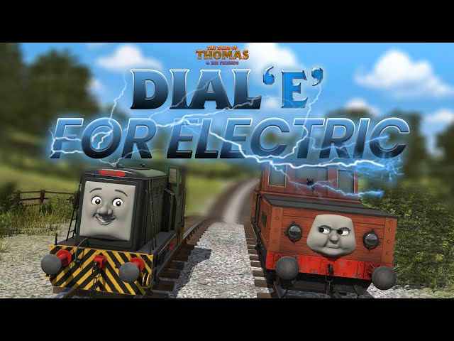 Dial 'E' For Electric! | The Tales of Thomas & His Friends | Episode 12