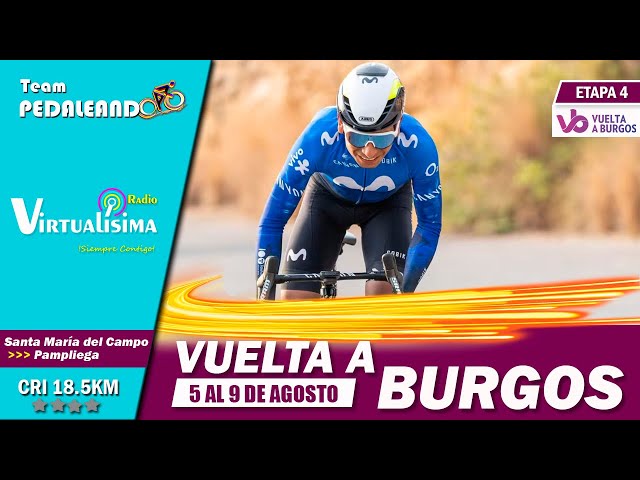 EN VIVO  Etapa 4 Vuelta a BURGOS 2024 | QUINTANA - HIGUITA - GÓMEZ - KUSS - VINE #VueltaBurgos