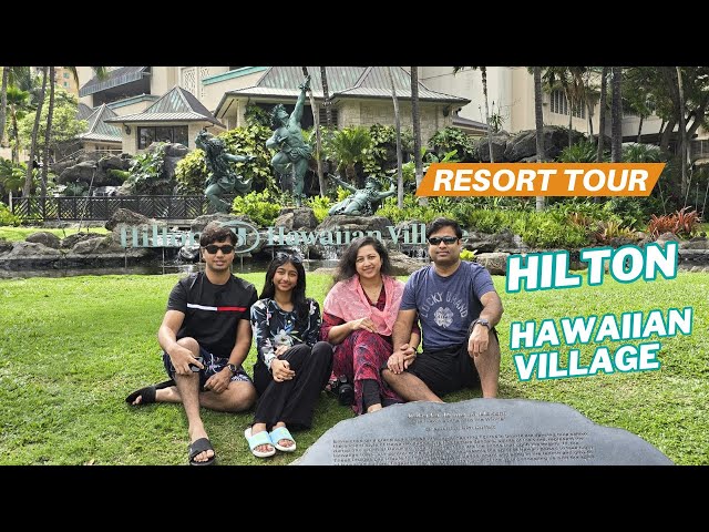 Hilton Hawaiian Village Waikiki Beach Resort Tour: A Must-See Guide