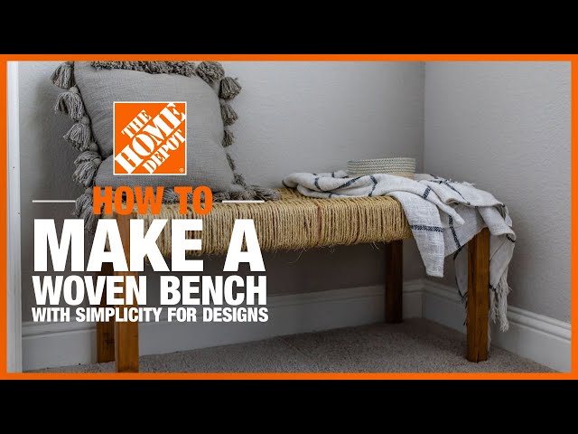 How to Make a Woven Bench with Simplicity for Designs | The Home Depot DIY On-Trend Workshops