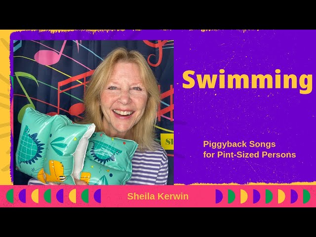 Swimming:  A Summer Action Song for Preschoolers and Toddlers