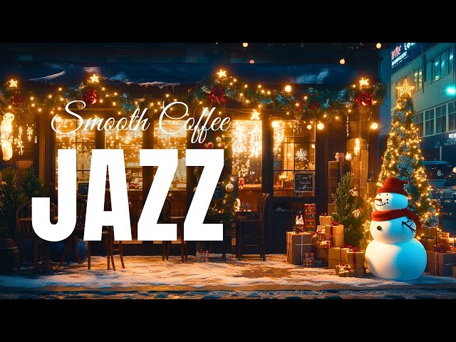 Smooth Coffee Jazz Music & Bossa Nova instrumental for Uplifting your moods ❄