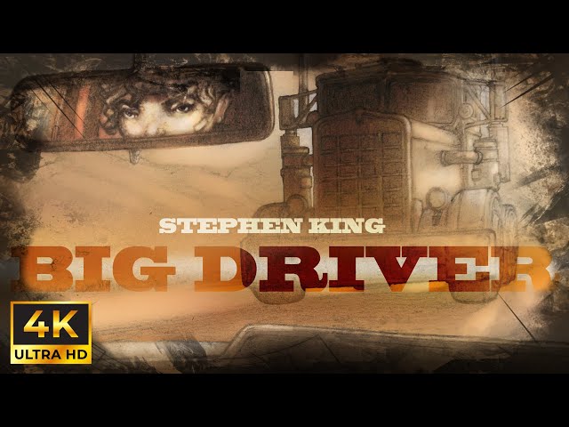 "Big Driver" - Stephen King (2014) - English VOSE, Subtítulos español (4K)