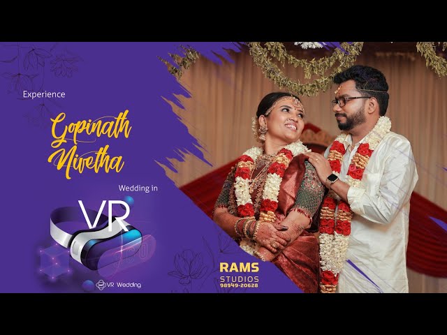 Gopinath ~ Nivetha Wedding in VR (360 Degree Video)| #RamSStudios +91-9894920628