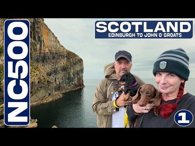 NC500 - (Scotland) Edinburgh to John O'Groats (1/4)