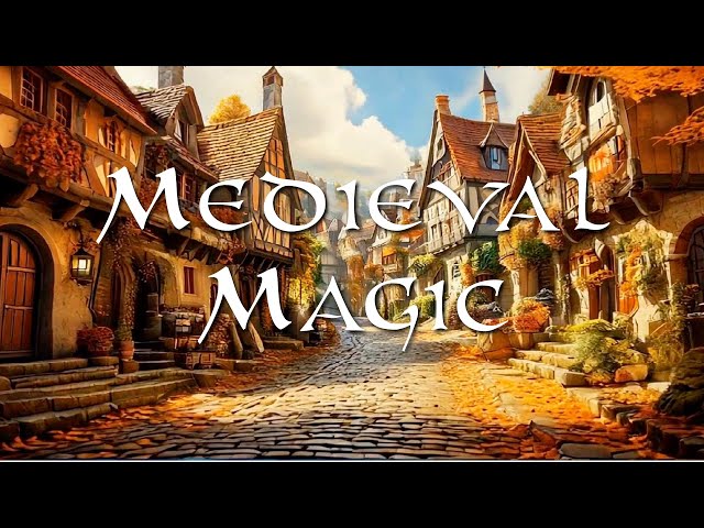 Magical Medieval Villages | 8 Hrs of Gentle Music and Gorgeous Images