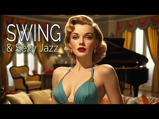 👉 SWING & SEXY JAZZ | 1940s JAZZ & SWING PLAYLIST