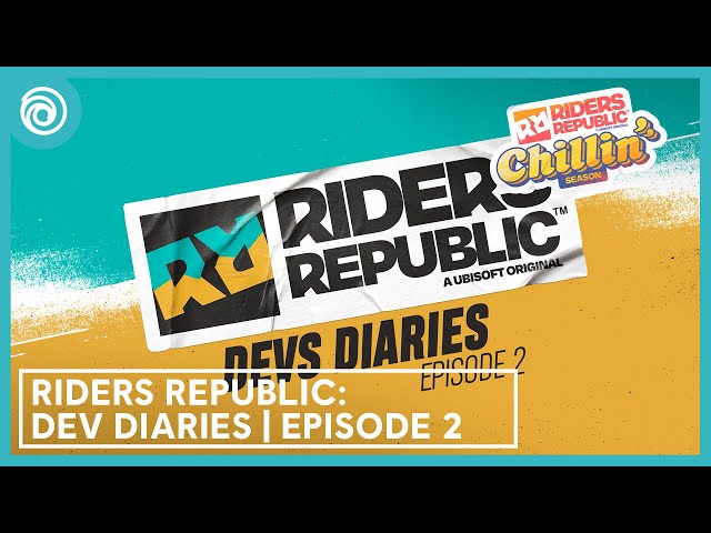 Riders Republic: Dev Diaries, Episode 2!