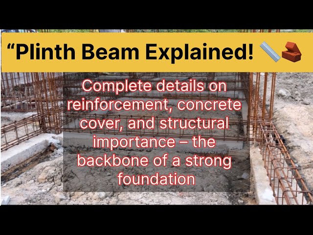 Plinth Beam Explained! #ConstructionDetails #StructuralEngineering”