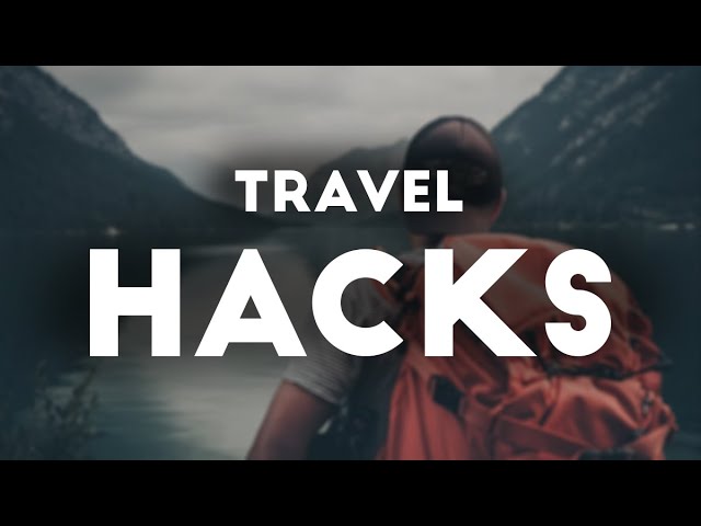 Top 10 Travel Hacks to Save Money | Bucket List Travel