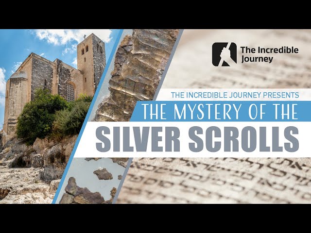 The Mystery of the Silver Scrolls