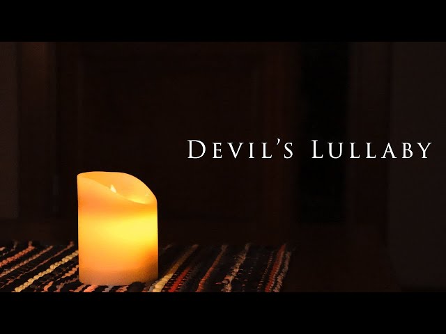 Devil's Lullaby - Short Horror Film